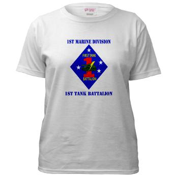1TB1MD - A01 - 04 - 1st Tank Battalion - 1st Mar Div with Text - Women's T-Shirt - Click Image to Close